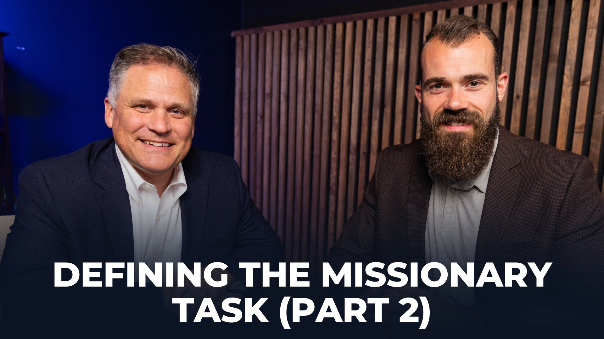 Defining the Missionary Task: Establish (Part 2) episode artwork